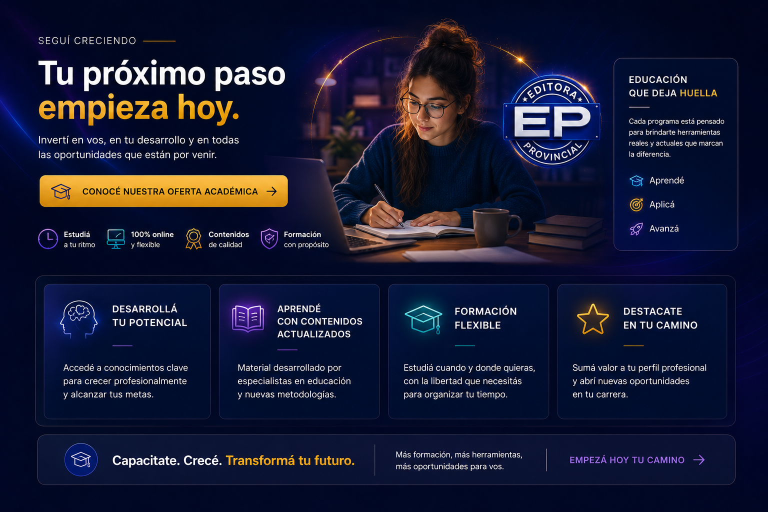 Tu próximo paso empieza hoy — Editora Provincial